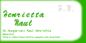 henrietta maul business card
